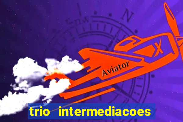 trio intermediacoes jogos online